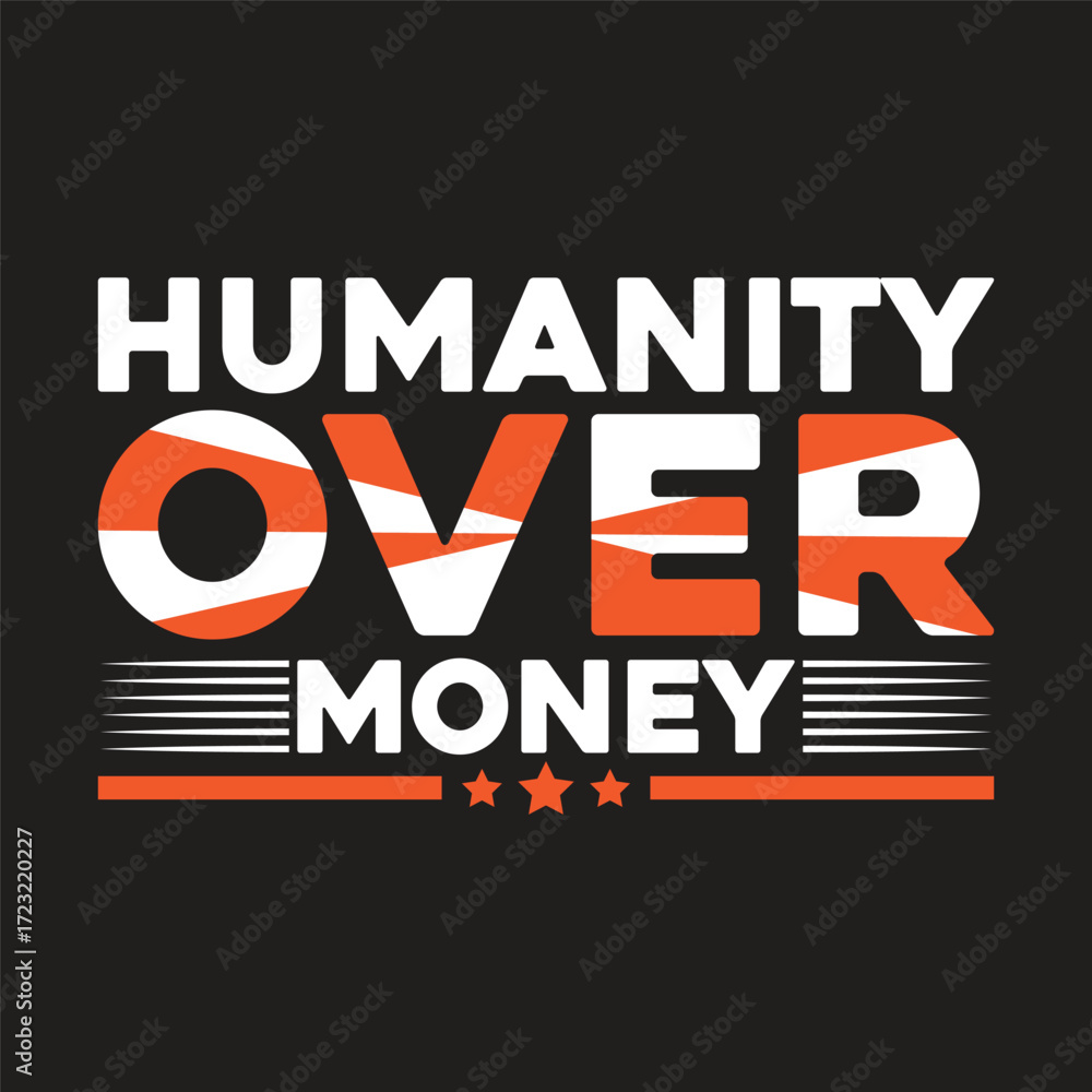 Obraz premium humanity over money