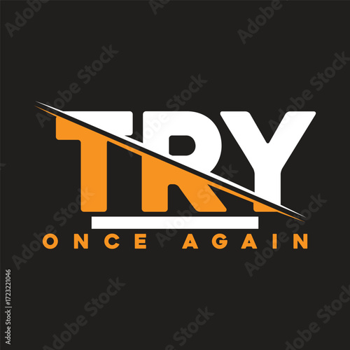 try once again 