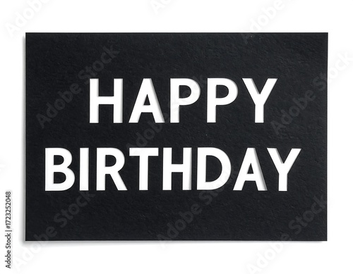 Black card with white text Happy Birthday