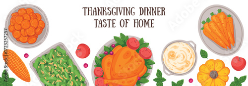 Thanksgiving day, family dinner. Hand drawn flat style. Top view vector illustration. Festive dinner with turkey and potato, apple pie, vegetables, fruits. Autumn food