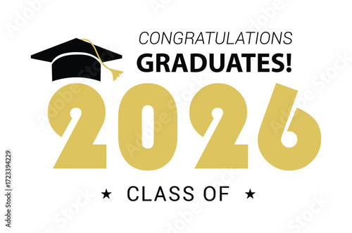Class of 2026 vector illustration. Festive celebration design for graduation events and announcements. Congratulations graduates design template for social media posts to honor graduates.