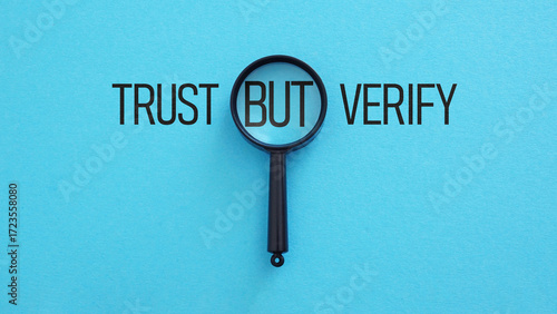 Foto Trust but verify - Inspirational and motivational Quote