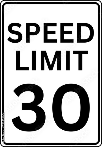 Speed limit 30 mph traffic sign, Speed limit 30 miles per hour road sign