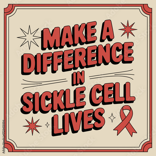 Make a Difference in Sickle Cell Lives Poster