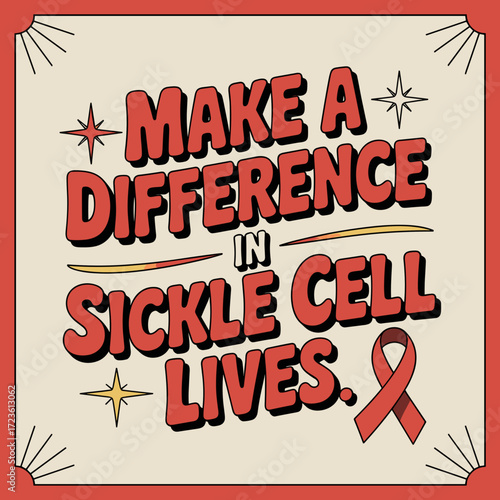 Make a Difference in Sickle Cell Lives Poster
