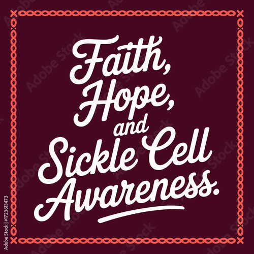 Faith and Hope Sickle Cell Awareness Poster