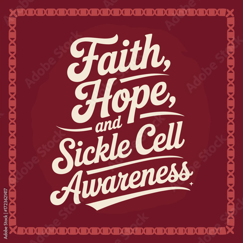 Faith and Hope Sickle Cell Awareness Poster