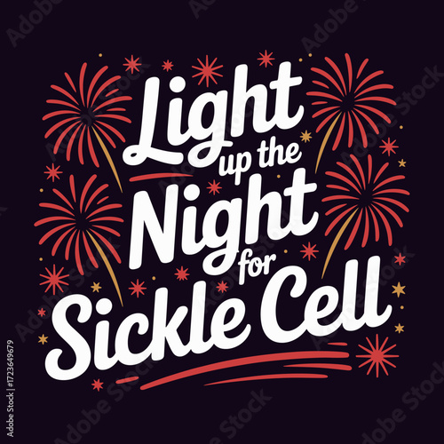 Light Up the Night for Sickle Cell Poster