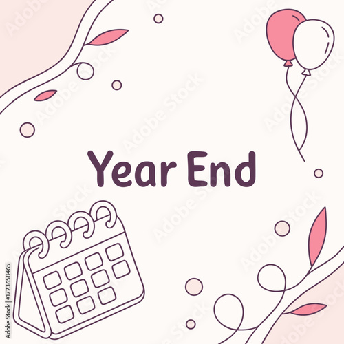 Festive year-end vector illustration with a calendar, balloons, and decorative elements. Perfect for new year events, holiday season, and business year closure designs