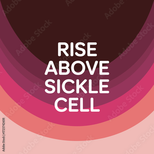 Rise Above Sickle Cell Awareness Poster