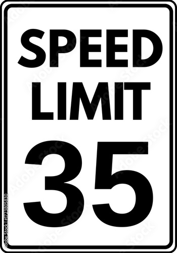 Speed limit 35 mph traffic sign, Speed limit 35 miles per hour road sign
