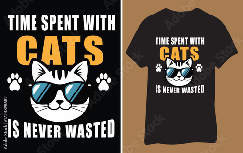 Cool cat wearing sunglasses time spent with cats is never wasted t shirt design