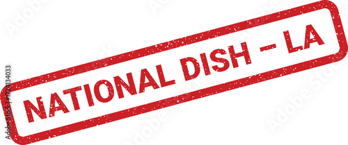 A red rectangular stamp announces National Dish LA, conveying authenticity and tradition