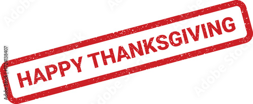 A red rectangular stamp proclaims Happy Thanksgiving in a diagonal composition