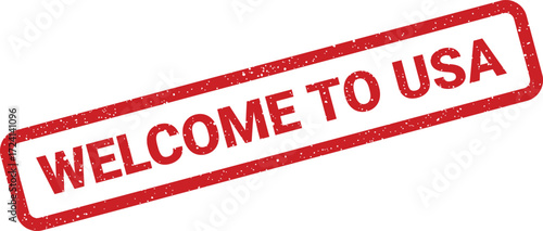 A red rubber stamp proclaims Welcome to USA at an angle