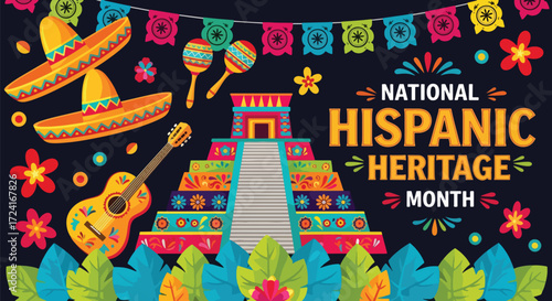Colorful vector illustration of National Hispanic Heritage Month with guitars, sombreros, maracas, and an ancient pyramid, celebrating Latin culture, music, history, and tradition in a festive design