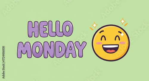 Hello monday greeting