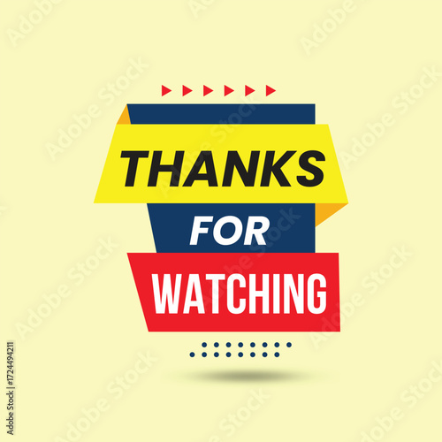 Thanks for watching banner with red, blue and yellow colors on light yellow background