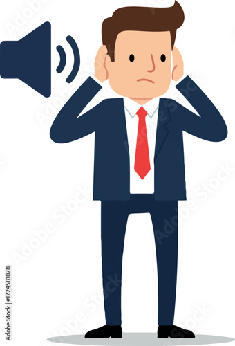 Businessman covering ears from loud noise speaker sound waves.