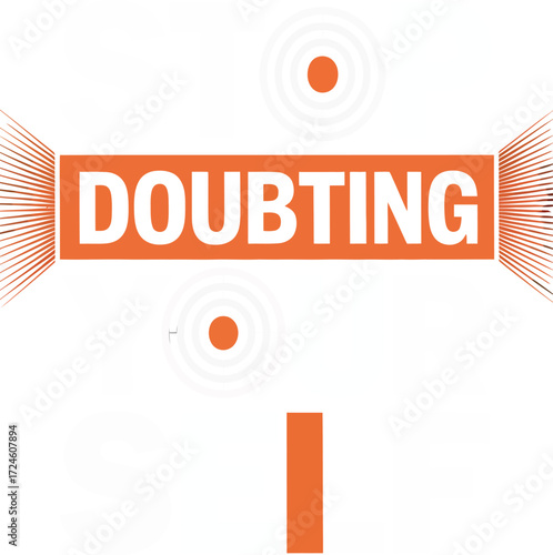 Stop doubting yourself motivational quote and inspiration