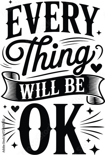 Everything will be ok positive affirmation black background