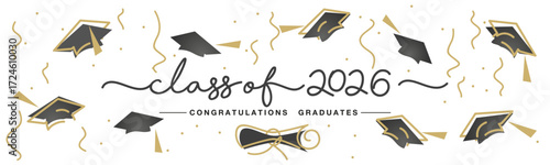 Class of 2026 handwritten typography lettering text. Hand drawn design with diploma confetti and flying graduates caps Congratulations graduates. Golden and black line design on white background