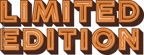 Stylized orange-brown text 'LIMITED EDITION' with a prominent 3D effect and an inner outline, presented on a white background.