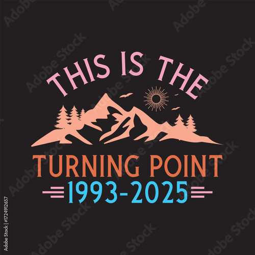 this is the Turning Point 1993-2025