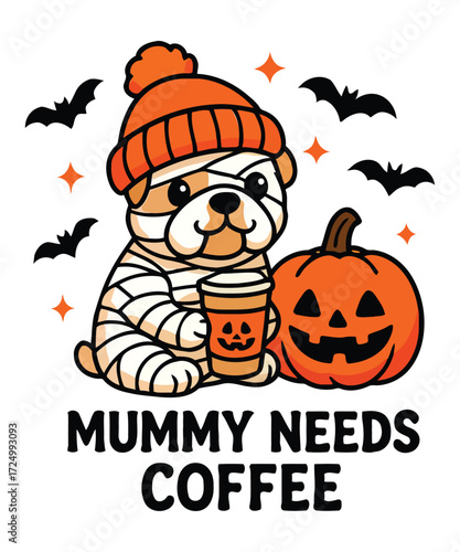 Adorable Mummy Dog Needs Coffee A Charming Halloween Illustration Featuring a Pup Dressed as a Mummy tshirt design vector 