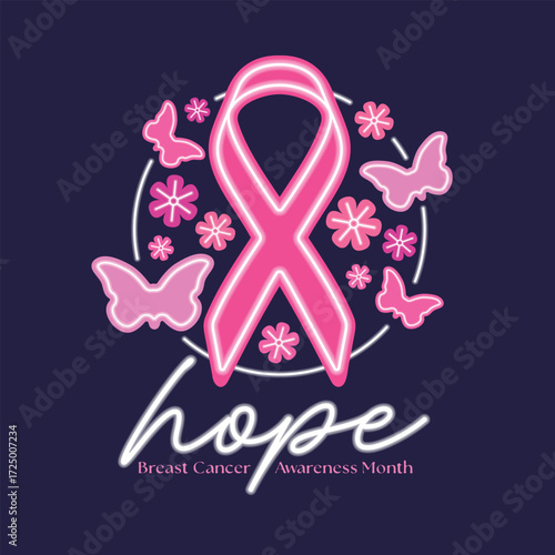 Breast cancer awareness month - hope text and pink ribbon awareness sign in line circle with butterfly and flower around neon light style vector design