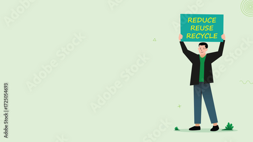 Human male holding a board, 3r concept, reduce nature pollution, reuse materials, recycle and waste management, save the earth environment, go green banner, eco friendly, copy space for text