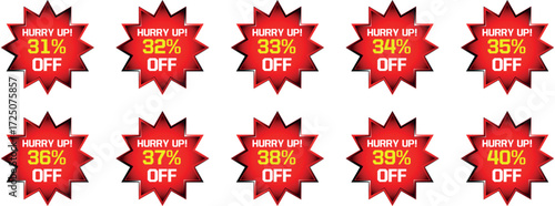Ten red starburst discount badges with text hurry up and percentage off from 31 to 40 percent sale