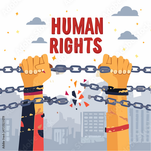 Breaking Chains for Human Rights and Equality