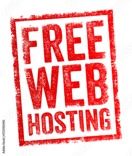 FREE WEB HOSTING grunge stamp text on background. Promotional banner for website services, internet business, online platforms, digital marketing, and cloud solutions