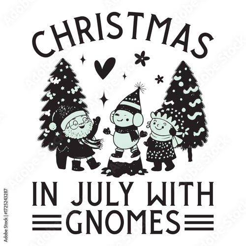 Christmas In July With Gnomes