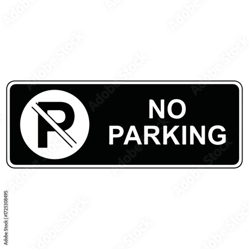 No Parking Sign Black and White.