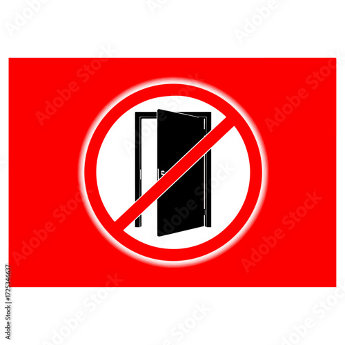 Red Circle Door Closed Sign Prohibition Symbol.
