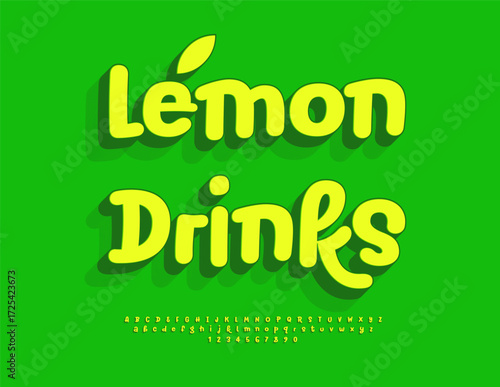 Vector Tasty label Lemon Drinks for Advertising, Menu, Cafe. Bright Artistic Font. Decorative Digital Alphabet Letters and Numbers set
