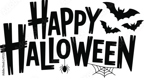 Spooky "Happy Halloween" text design with bats and spider.