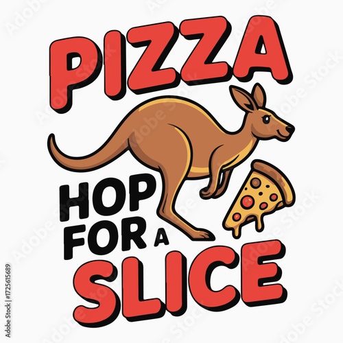 Pizza hop for a slice kangaroo australian food pun graphic design tee shirt art food lover gift vector