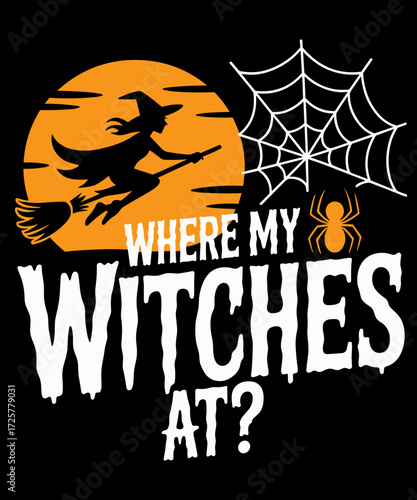 Retro Funny Humorous Halloween Lover Pun Where My Witches At