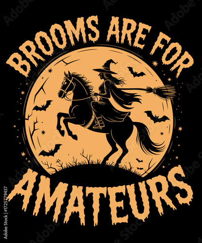 Retro Funny Halloween Costume Women Brooms Are For Amateurs