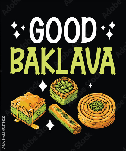 Good Baklava - Variety of Traditional Middle Eastern Pastries Vector Design