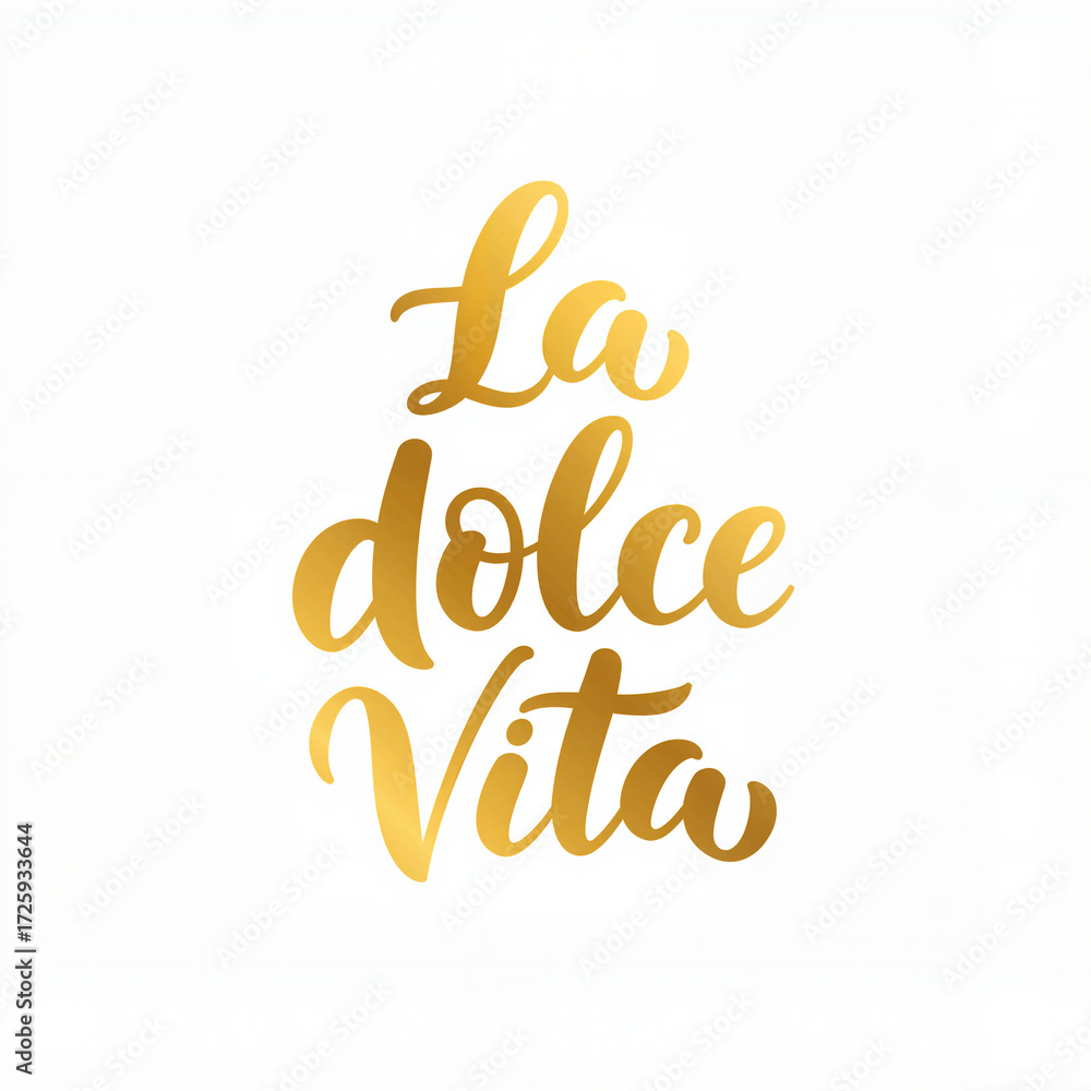 Fototapeta premium La Dolce Vita text in elegant gold script on white background 