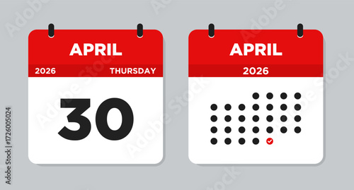 April 30 2026 Thursday Calendar Vector Illustration. April 30 calendar page. Day calendar with date April 30. Week Starts on Sunday. Modern Flat Calendar template icon