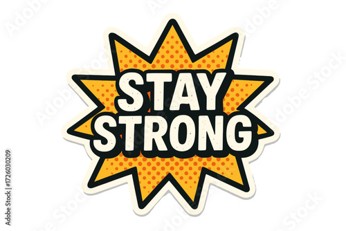Motivational comic sticker icon set. inspirational, encouragement stickers flat style