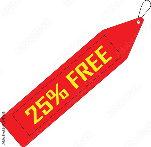 Red Rectangular Tag with Yellow Text Announcing 25% Free Offer label 25 percent