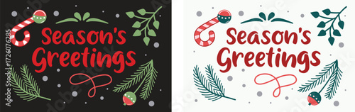 Vector art of seasons greetings text with festive elements like candy canes and pine branches, in dark and light versions