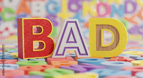Bad word concept with alphabet letters vector illustration