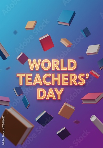 Celebrate World Teachers' Day with this vibrant poster illustration, a tribute to the educators who inspire and shape our future